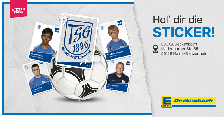 Die Stickerstars-Aktion bei EDEKA Deckenbach mit der TSG 1846 Mainz-Bretzenheim startet ab sofort im Markt in der Marienborner Straße